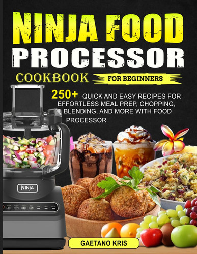 Ninja food processor - processor, cookbook